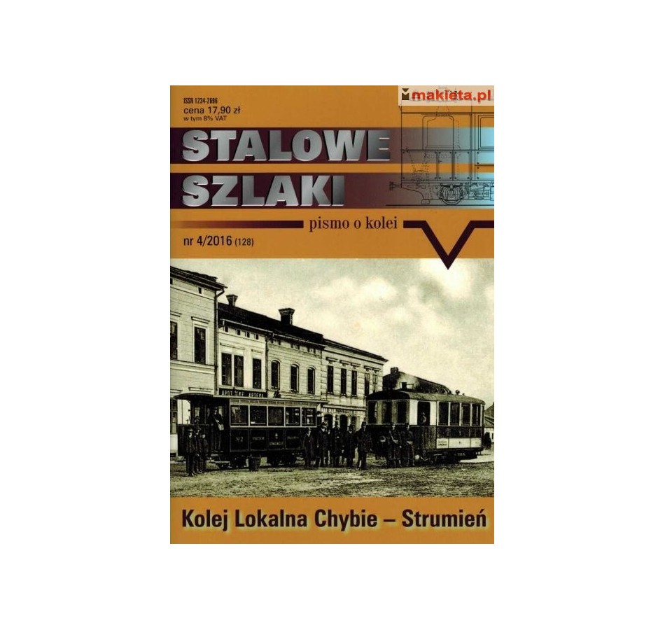 stsz1604  "Stalowe Szlaki" numer 4/2016 (128)