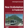 "Neue Straßenbahnen in Frankreich" Christoph Groneck