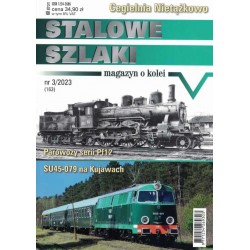 stsz163  "Stalowe Szlaki" numer 3/2023 (163)